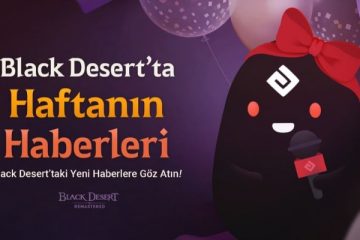 Universal Direction-black-desert-evreninde-yeni-guncellemeler-ile-maceracilara-degerli-avantajlar